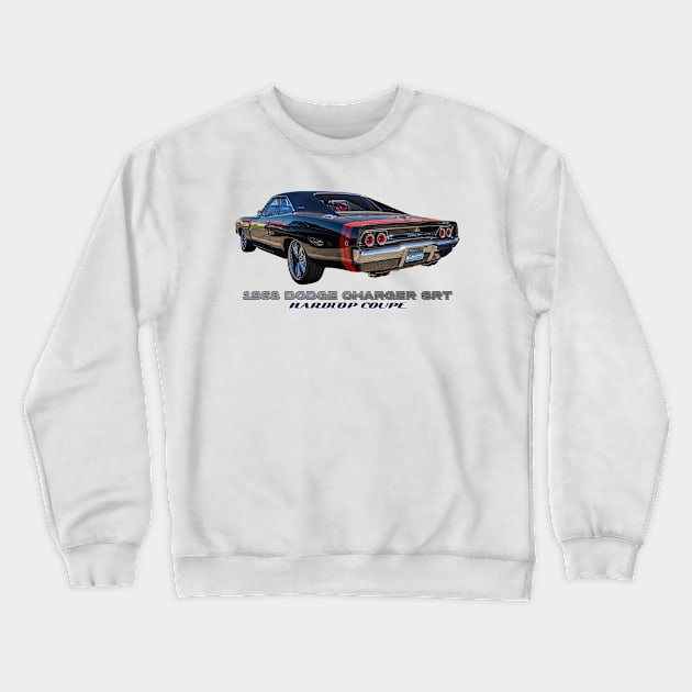 1968 Dodge Charger SRT Hardtop Coupe Crewneck Sweatshirt by Gestalt Imagery